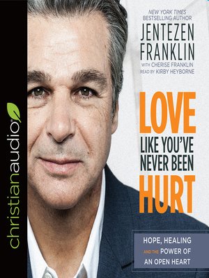 cover image of Love Like You've Never Been Hurt